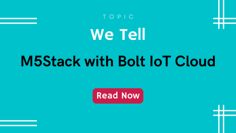 M5Stack with Bolt IoT Cloud